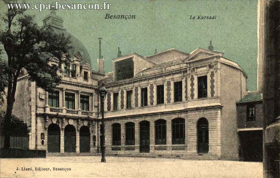 Besançon - Le Kursaal